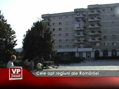 Cele opt regiuni ale României