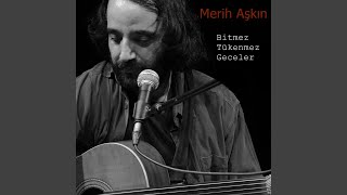 Bitmez Tükenmez Geceler