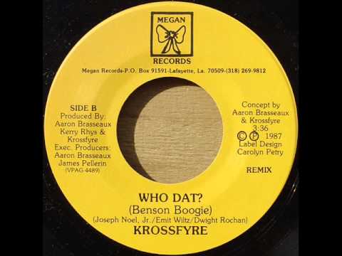 Krossfyre - Who Dat (Benson Boogie) (Remix) (Megan Records-1987)