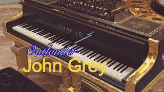 07 JOHN GREY (From OUTLANDER)