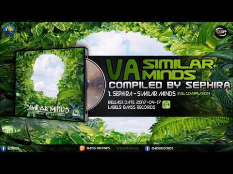 Similar Minds (Compiled By Sephira) [Full Compilation]