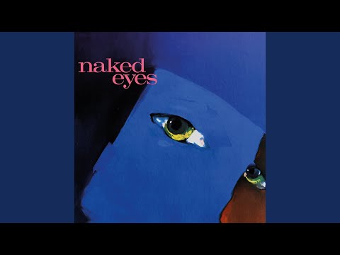 Voices In My Head - Naked Eyes
