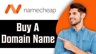 How to Buy a Domain Namecheap in 2024 | Namecheap Tutorial
