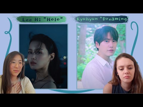 Lee Hi “HOLO” & Kyuhyun “Dreaming” Comeback Reaction | 이하이 “홀로”  &  규현 컴백 뮤비 리액션 [ENG/KOR]