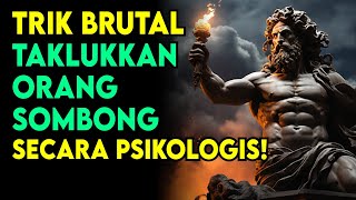 Download lagu 7 Dark Psychology MENAKLUKKAN ORANG SOMBONG Tanpa Emosi | Stoikisme mp3