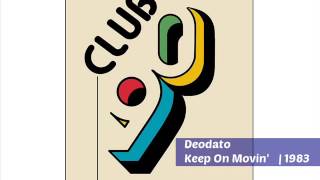Deodato - Keep On Movin' | 1983