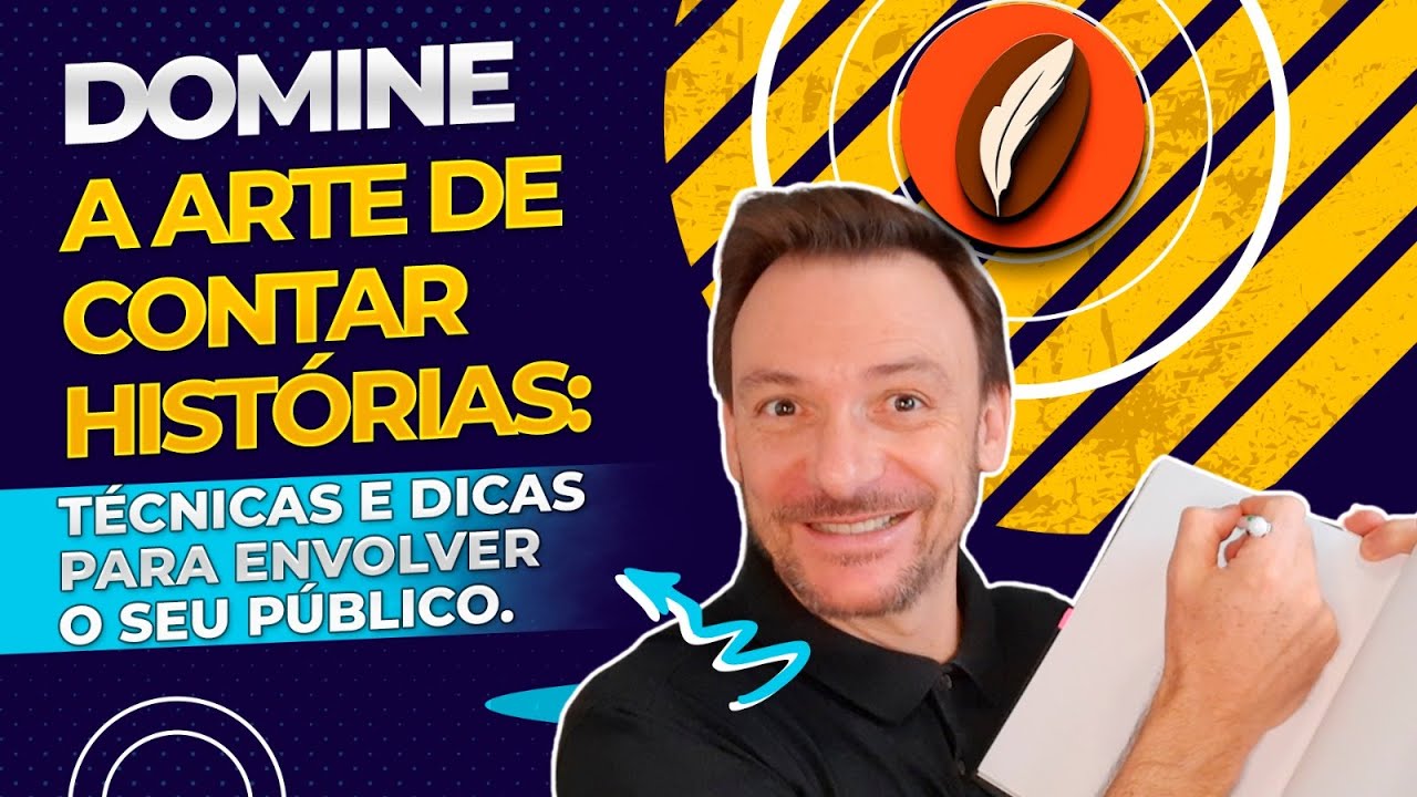 [Storytelling] Domine a Arte de Contar Histórias: técnicas e dicas para envolver o seu público.