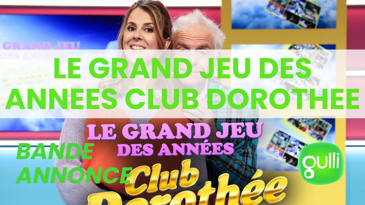 bande annonce Le grand jeu des années Club Dorothée sur Gulli