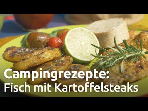 Camping-Grill-Rezept: Fisch mit würzigen Kartoffelsteaks und Cherrytomaten