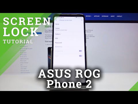 How to Change Lock Method in ASUS ROG Phone 2 – Change Screen Lock