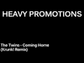 The Twins - Coming Home (Krunk! Remix) 