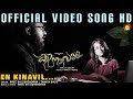 En Kinavil Official Video Song HD | Film Kinavalli