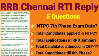 RRB Chennai official RTI reply II RRB NTPC 7th phase exam date?