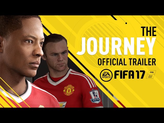 Fifa 17 Trailer All You Need To Know About The New Journey Mode