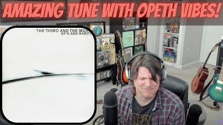 THE THIRD AND THE MORTAL FIRST TIME REACTION to Silently I Surrender | Music w Nick | OPETH VIBES!!