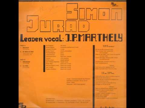 Simon Jurad & Paulo Albin, Jean-Philippe Marthely + Les Freres Dejean - Si Bon Di Bon (1982)