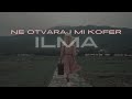 ILMA KARAHMET - NE OTVARAJ MI KOFER (OFFICIAL LYRICS VIDEO) 2024