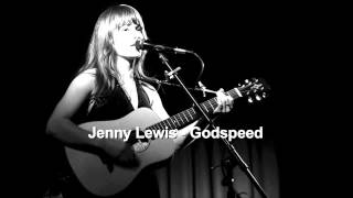 Jenny Lewis - Godspeed
