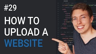 29: How to Easily Upload a Website | Learn HTML & CSS | HTML Tutorial | Upload a Website Tutorial