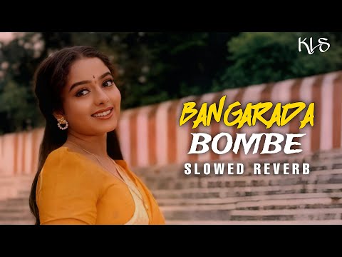 Bangarada Bombe | Slowed Reverb lo-fi | Kannada Lofi Studio