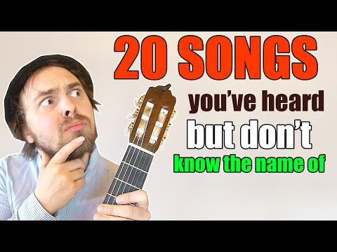 20 Songs You've Heard but Don't Know the Name Of