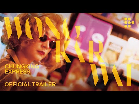 Wong Kar Wai's CHUNGKING EXPRESS | Official Trailer | Brand New Restoration