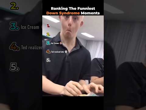Ranking The Funniest Down Syndrome Moments 🤣 #shorts #funny #ranking #tiktok