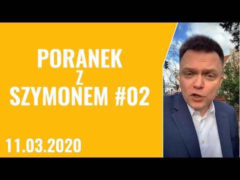 Stan gry - Poranek z Szymonem #02, 11.03.2020