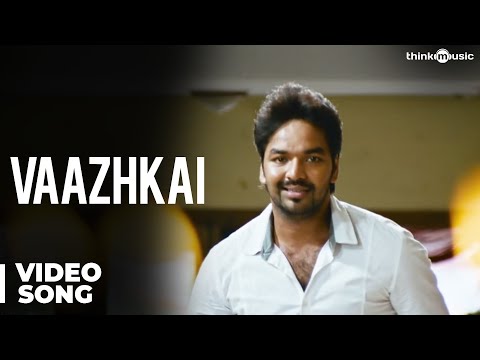 Vaazhkai Official Video Song - Naveena Saraswathi Sabatham
