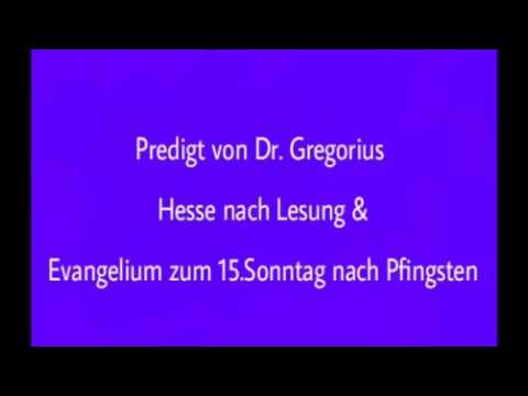 Predigt am 15. Sonntag nach Pfingsten
