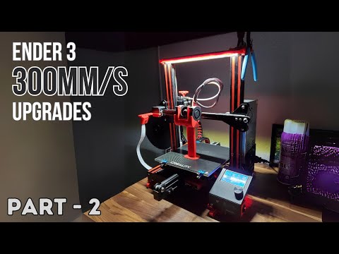 Ender 3 Upgrades for High-Speed 320mm/s Printing - Part 2