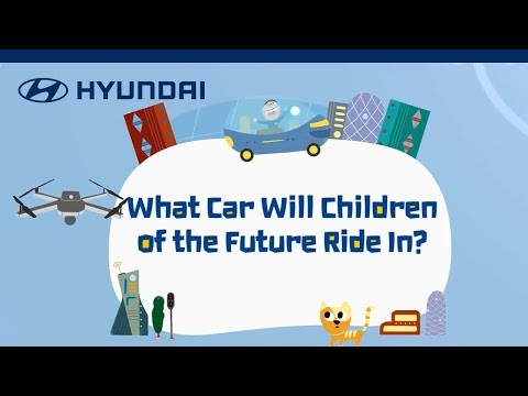 Hyundai | What Car Will Children of the Future Ride In | Book Trailer