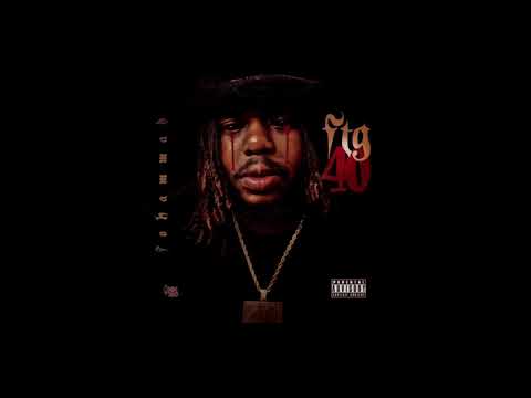 FTG 40 -FOHAMMAD - Paid in full