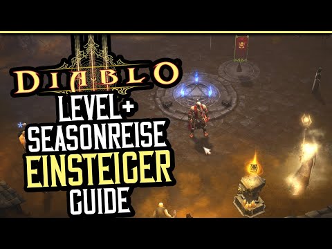 Diablo 3 - Level & Seasonreise Einsteiger Guide