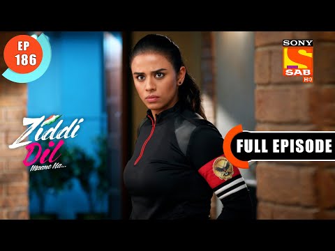 Monami Is Disappointed - Ziddi Dil Maane Na - Ep 186 - Full Episode - 11 April 2022