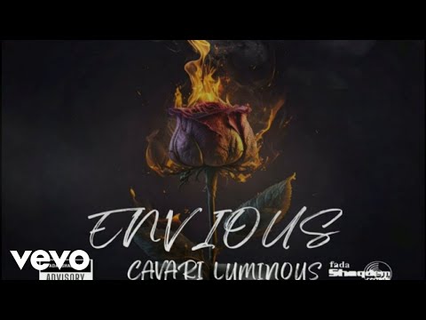 Cavari Luminous - Envious (Official Audio)