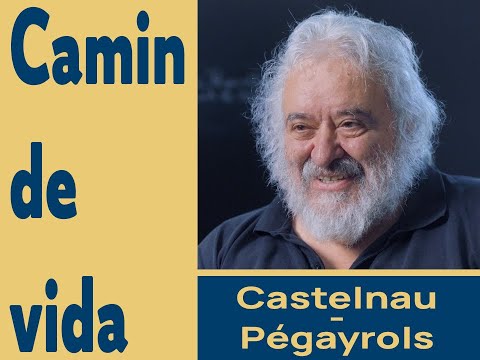 Camin de vida # Castèlnòu-Pegairòls