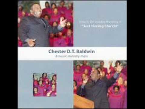 Chester D.T. Baldwin-Lord I'm Trusting