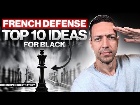 Top 10 French Defense Ideas for Black (Opening Strategy)