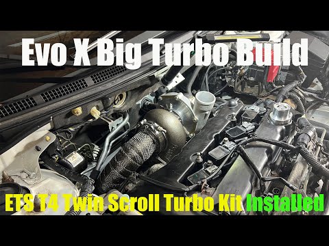 Evo X Big Turbo Build (ETS T4 Twin Scroll Turbo Kit INSTALLED)