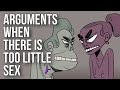 Arguments When There Is Too Little Sex