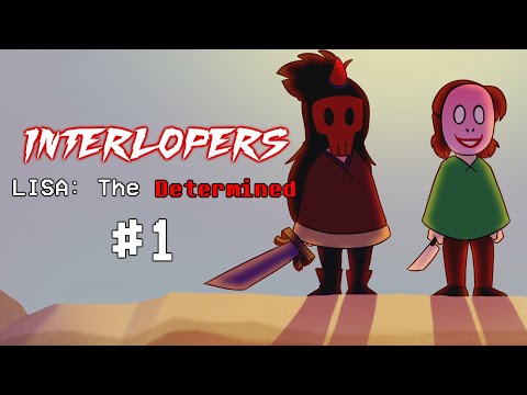 INTERLOPERS: Hopes & Dreams from Olathe #1 (LISA x Undertale Animation)