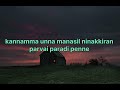 kannamma unna song karaoke | anirudh |sam cs|ispade rajavum idhaya raniyum|