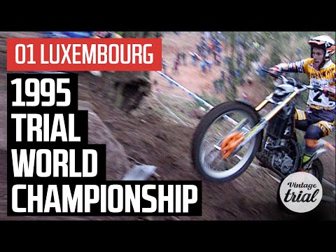01 LUXEMBOURG 🇱🇺 | 1995 TRIAL WORLD CHAMPIONSHIP