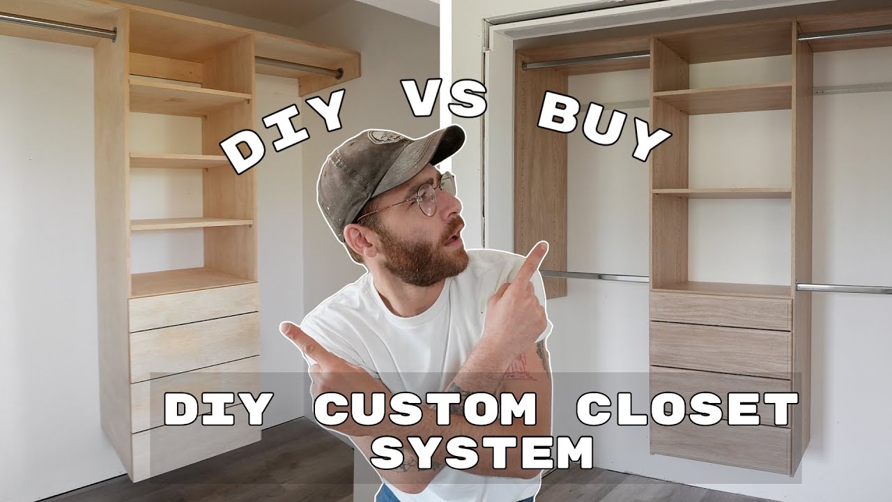 Build vs. Buy: Custom Closet Organizer – Complete DIY Tutorial