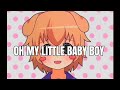 OH MY LITTLE BABY BOY ️ BABE Lyrics Sub Español