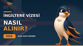 İngiltere Vize Başvurusu Nasıl Yapılır? | 2026 Rehberi