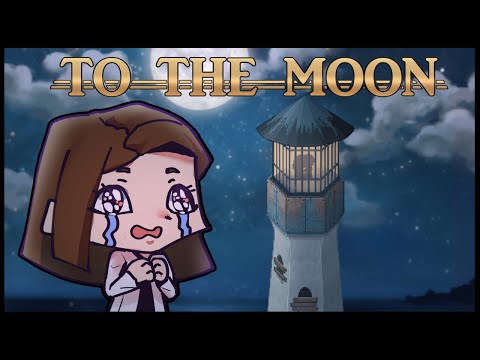 To The Moon First Playthrough - YouTube