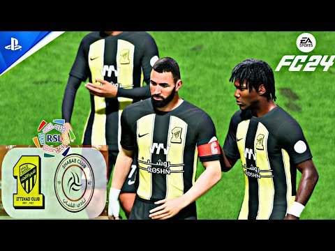 EA FC24 - Al Ittihad Club vs Al Shabab FC | PS5™ [4K60]Gameplay | Saudi Pro League 2023-24 | Benzema