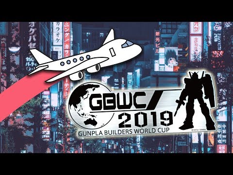 東京見面會/GBWC報道/Gunpla指南更新! (Tokyo Meet-up/ GBWC Coverage/ Gunpla Guide Update!)
